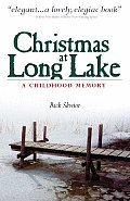 Christmas at Long Lake: A Childhood Memory