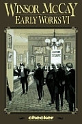 Winsor Mccay Early Works Volume 6