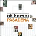 At Home: Pasadena