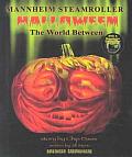 Mannheim Steamroller Halloween The World Between