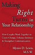 Making Right Turns In Your Relationship