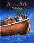 A Is For Ark Noahs Journey