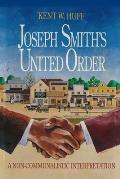 Joseph Smith's United Order: A Non-Communalistic Interpretation