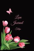 Love Journal - Tulips