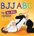 Bjj ABC: My Jiu-Jitsu Alphabet