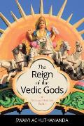 Reign of the Vedic Gods