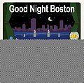 Goodnight Boston