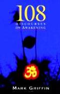 108 Discourses on Awakening