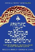 Aramaic Light on Exodus through Deuteronomy