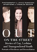 Out On The Street Stories Of Gay Lesbian