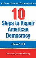 10 Steps To Repair American Democracy