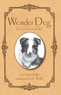 Wonder Dog The Story of Silverton Bobbie