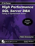 High Performance SQL Server DBA Tuning & Optimization Secrets