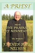 A Priest From the Prairies of Minnesota
