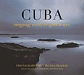 Cuba Singing with Bright Tears