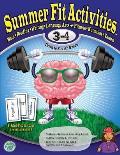 Summer Fit Third to Fourth Grade Keeping Children Physically & Mentally Active During the Summer