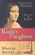 Rashis Daughters Book 1 Joheved