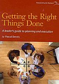 Getting the Right Things Done a Leaders Guide to Planning & Execution
