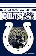 Unofficial Colts Trivia Book