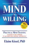 THE MIND IS WILLING 50TH ANNIVERSARY EDITION