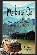 Making Do: How to Cook Like a Mountain MeMa