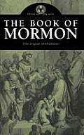 The Book of Mormon: The Original 1830 Edition