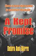 A Kept Promise