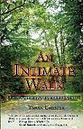 An Intimate Walk