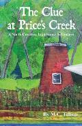 The Clue at Price's Creek: A North Carolina Lighthouse Adventure