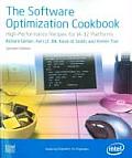 Software Optimization Cookbook High Performance Recipes for IA 32 Platforms 2nd Edition
