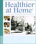Healthier At Home The Proven Guide To Sel Care