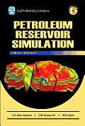 Petroleum Reservoir Simulations [With CDROM]