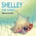 Shelley the Conch