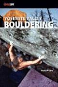 Yosemite Valley Bouldering 1st Edition