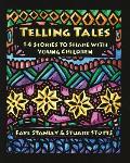Telling Tales: 14 Stories to Share with Young Children