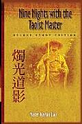 Nine Nights With The Taoist Master