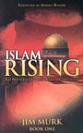 Islam Rising Never Ending Jihad Against Christianity Book 1