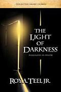 The Light of Darkness, Dialogues in Death