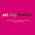 Eat Shop Brooklyn