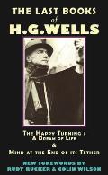 Last Books Of H G Wells The Happy Turnin