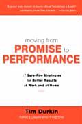 Moving from Promise to Performance