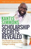 Scholarship Secrets Revealed