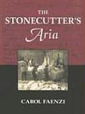 Stonecutters Aria
