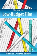 Planning The Low Budget Film
