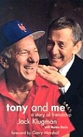 Tony & Me A Story Of Friendship