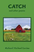 Catch and Other Poems