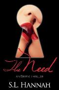The Need: An Erotic Thriller