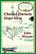 Charles Darwin Slept Here