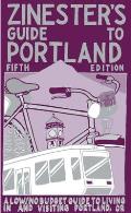 Zinesters Guide to Portland 5th Edition
