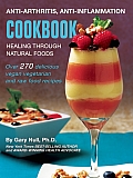 Anti Arthritis Anti Inflammation Cookbook Healing Through Natural Foods